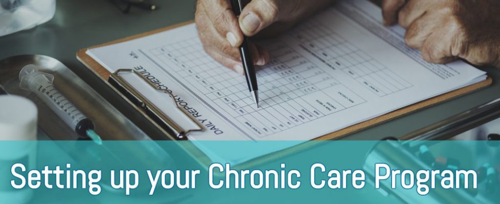 Setting up your Chronic Care Program